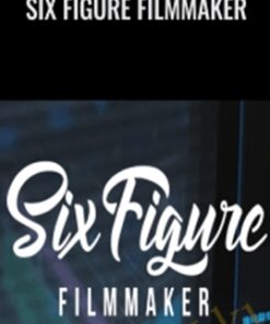 Six Figure Filmmaker – Eric Thayne