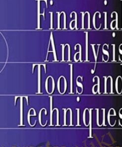 Financial Analysis Tools And Techniques A Guide For Managers – Erich A.Helfert