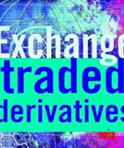 Exchange-Traded Derivatives – Erik Banks