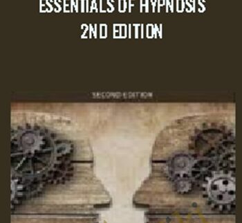 Essentials of Hypnosis 2nd Edition – Michael D. Yapko