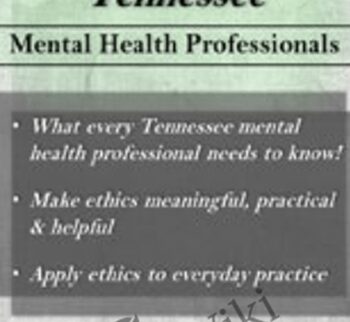Ethical Principles in the Practice of Tennessee Mental Health Professionals - Allan M. Tepper