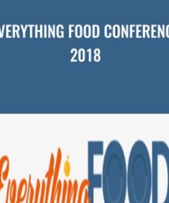 Everything Food Conference 2018 - Kami Kilgore & Others