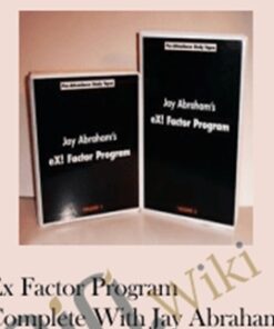 Ex Factor Program Complete - Jay Abraham
