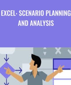 Excel: Scenario Planning and Analysis - Curt Frye