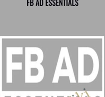 FB Ad Essentials – Kevin Cohen