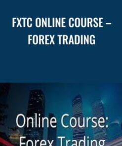 FXTC Online Course – Forex Trading