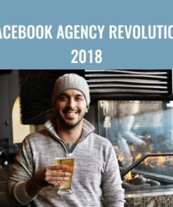Facebook Agency Revolution 2018 -  Jonny West