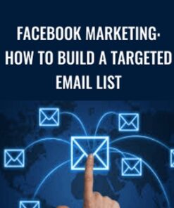Facebook Marketing: How To Build A Targeted Email List - Sandor Kiss