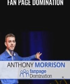 Fan Page Domination – Anthony Morrison