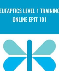 Eutaptics Level 1 Training Online EPIT 101 - Faster EFT Robert Smith