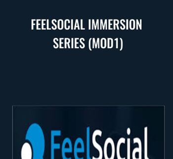 FeelSocial Immersion Series (mod1) – Brad Stephens