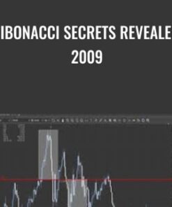 Fibonacci Secrets Revealed 2009 - Scott Schubert