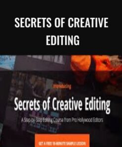 Secrets Of Creative Editing – Film Editing Pro