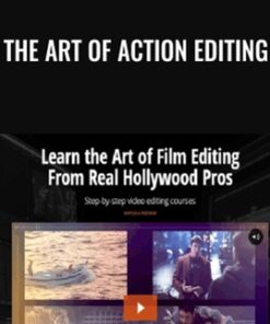 The Art of Action Editing – Film Editing Pro