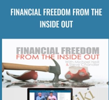 Financial Freedom from the Inside Out - Michael Neill