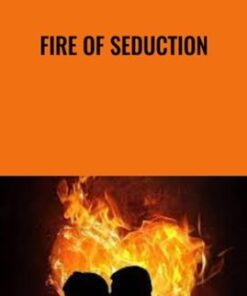 Fire of Seduction