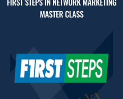 First Steps in Network Marketing Master Class – Eric Worre