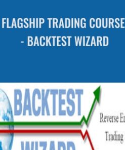 Flagship Trading Course - Backtest Wizard