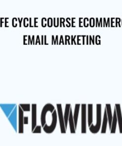 Life Cycle Course EСommerce Еmail Marketing – Flowium