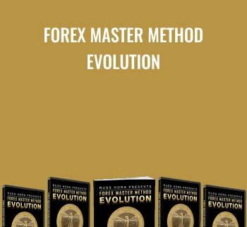 Forex Master Method Evolution – Russ Horn