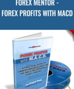Forex Mentor - Forex Profits with MACD - Frank Paul