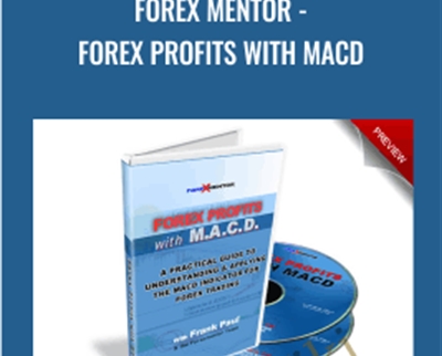 Forex Mentor - Forex Profits with MACD - Frank Paul