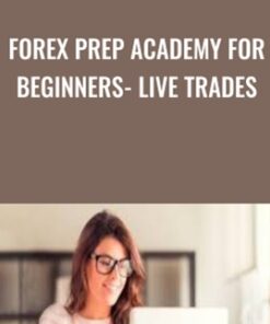 Forex Prep Academy for Beginners- Live trades! - Lee Johnson