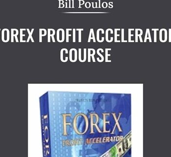 Forex Profit Accelerator Course - Bill Poulos