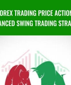 Forex Trading Price Action: Advanced Swing Trading Strategy - Federico Sellitti