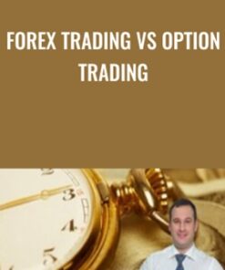Forex Trading vs Option Trading - Alex Gorbunov