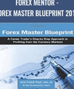 Forex mentor - FOREX Master Blueprint 2010 - Frank Paul