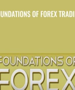 Foundations Of Forex Trading - TradeSmart University