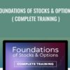 Foundations of Stocks & Options