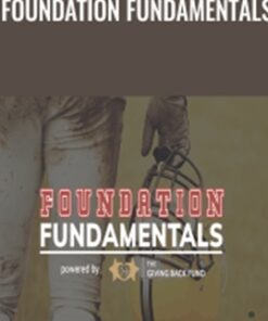 Foundation Fundamentals - Freddie Rick