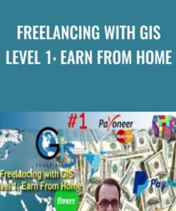Freelancing with GIS Level 1: Earn from Home - MD. Shahriar Alam