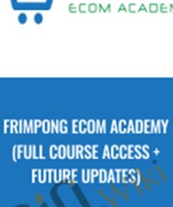 Frimpong Ecom Academy (Full Course Access + Future Updates)