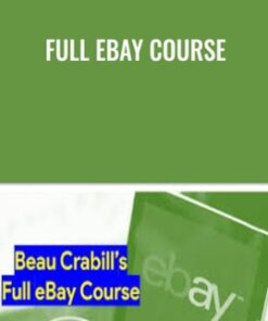 Full eBay Course - Beau Crabill