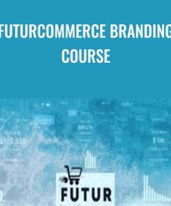 FuturCommerce Branding Course