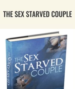 The Sex Starved Couple - Gabrielle Moore