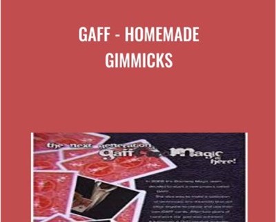 Gaff - Homemade Gimmicks - Doorway Magic