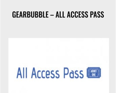 Gearbubble – All Access Pass – Don Wilson