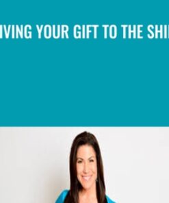 Giving Your Gift to the Shift - Lisa Sasevich