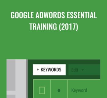 Google AdWords Essential Training (2017) – Brad Batesole