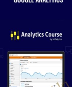Google Analytics Course – Jeffalytics