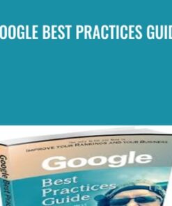 Google Best Practices Guide - Jerry West