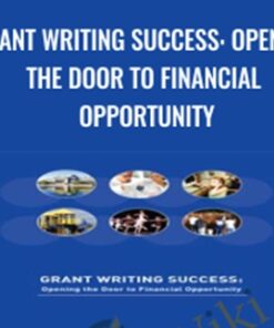Grant Writing Success: Opening the Door to Financial Opportunity