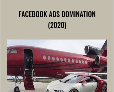 Facebook Ads Domination (2020) – Greg Davis & Steve Fantasia