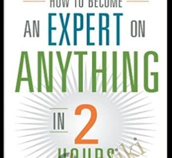 How To Become An Expert On Anything In Two Hours – Gregory Hartley & Maryann Karinch