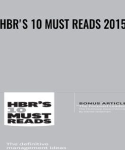 HBR's 10 Must Reads 2015