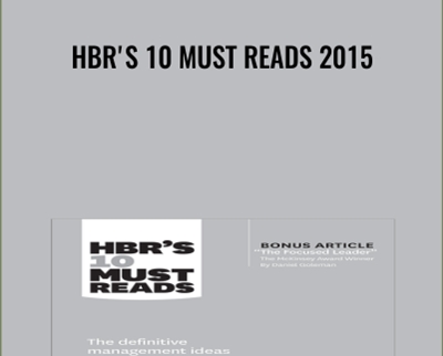 HBR's 10 Must Reads 2015